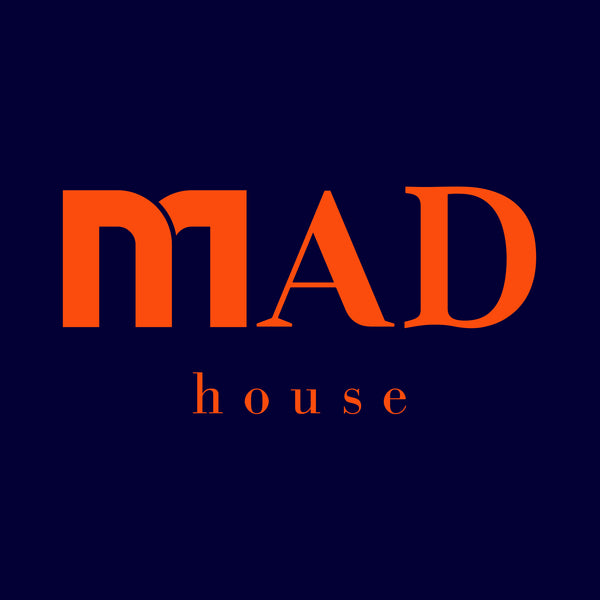 MAD house